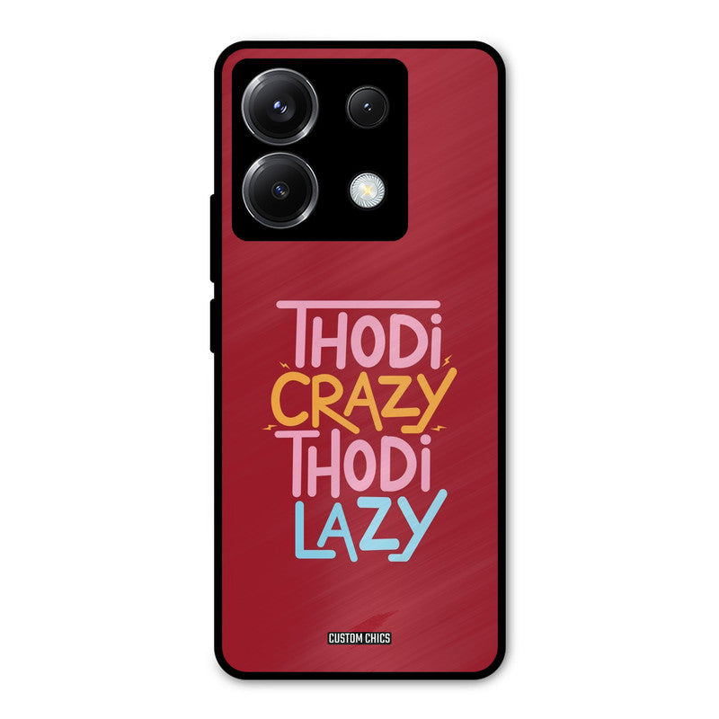 Crazy And Lazy Poco X6 Mobile Back Cover - Typography PrintShield Case