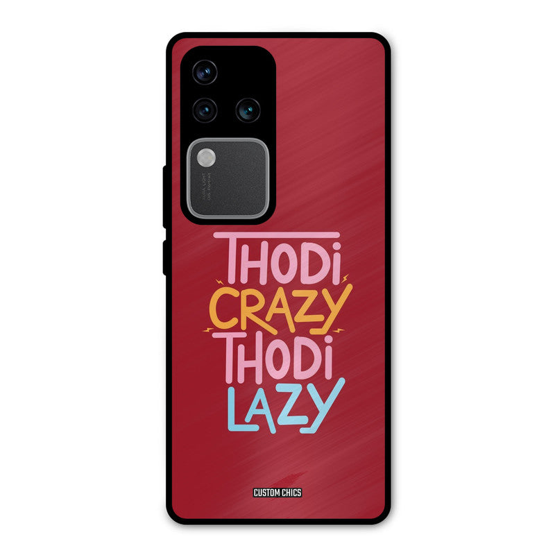 Crazy And Lazy Vivo V30 Pro Mobile Back Cover - Typography PrintShield Case