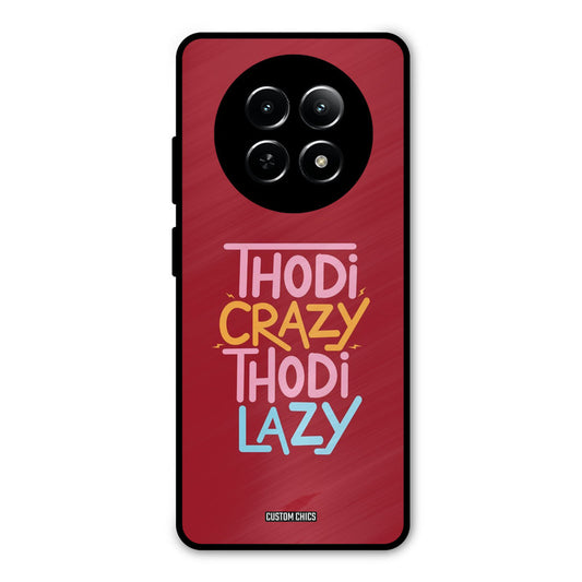 Crazy And Lazy Realme Narzo N65 Mobile Back Cover - Typography PrintShield Case