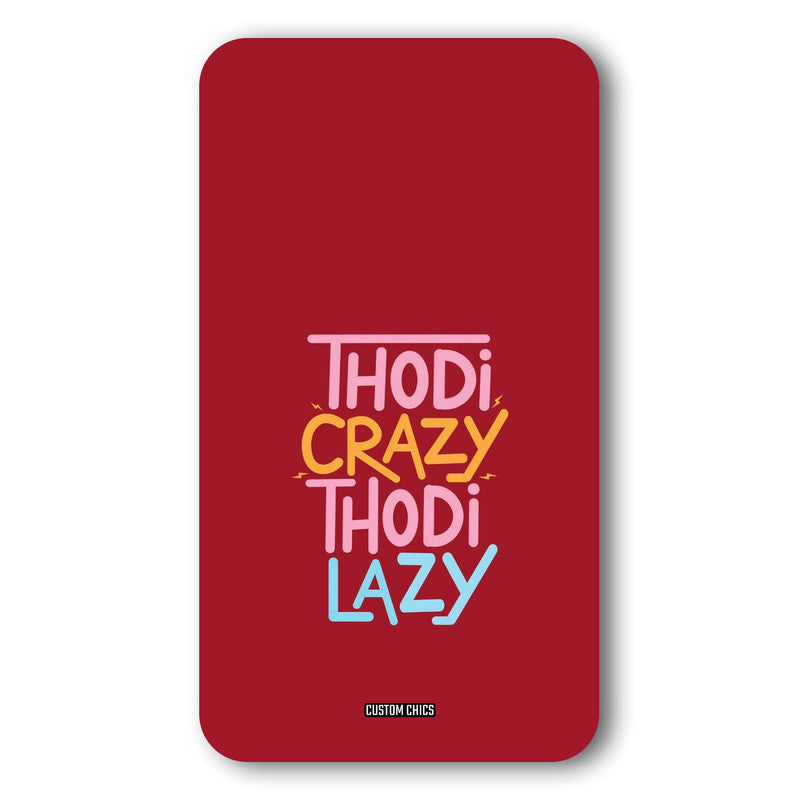 Crazy And Lazy Case – Premium PrintShield Mobile Cover