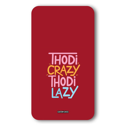 Crazy And Lazy Case – Premium PrintShield Mobile Cover