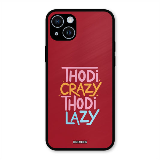Crazy And Lazy iPhone 14 Plus Mobile Back Cover - Typography PrintShield Case