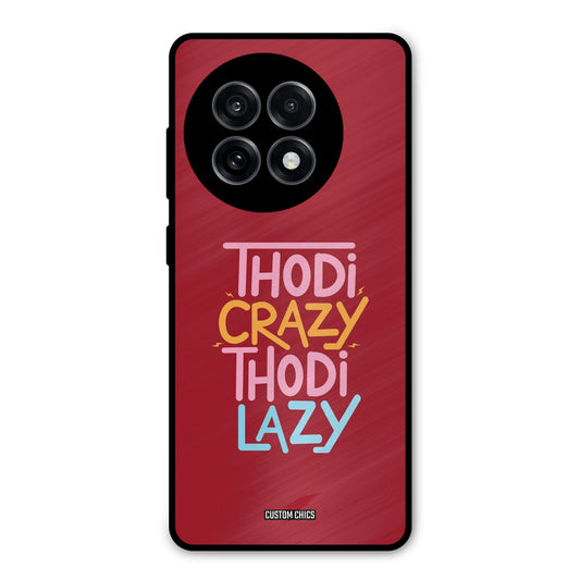 Crazy And Lazy OnePlus 13R Mobile Back Cover - Typography PrintShield Case