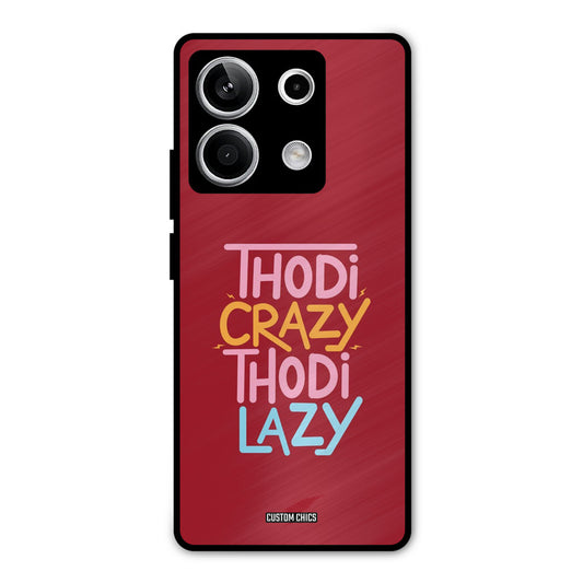 Crazy And Lazy Redmi Note 13 5G Mobile Back Cover - Typography PrintShield Case