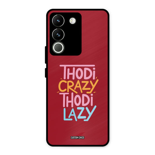 Crazy And Lazy Vivo Y200 Mobile Back Cover - Typography PrintShield Case