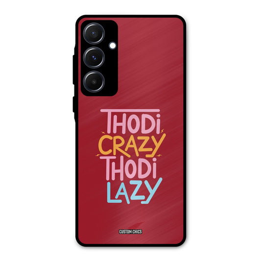Crazy And Lazy Samsung Galaxy A55 5G Mobile Back Cover - Typography PrintShield Case