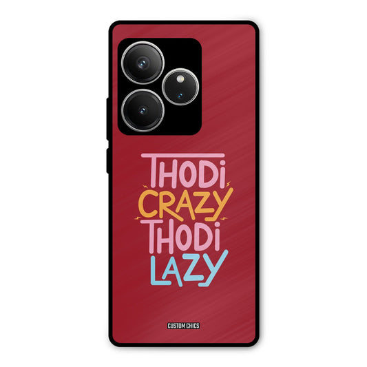 Crazy And Lazy Realme GT 6 Mobile Back Cover - Typography PrintShield Case