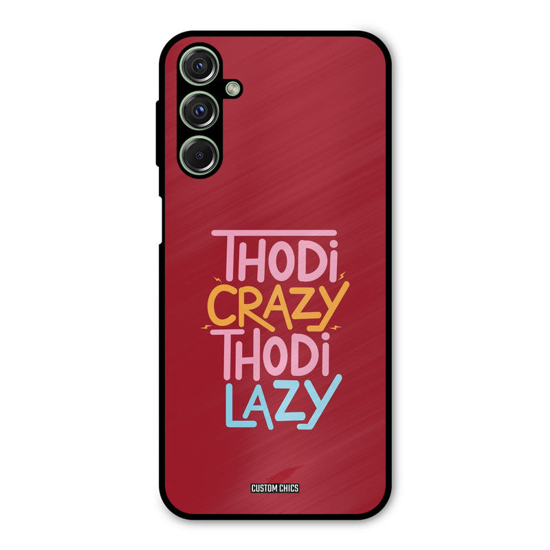 Crazy And Lazy Samsung Galaxy M34 Mobile Back Cover - Typography PrintShield Case