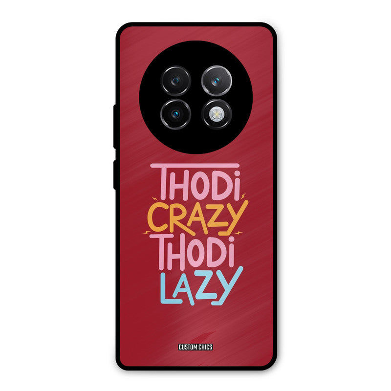 Crazy And Lazy Realme 13 Plus Mobile Back Cover - Typography PrintShield Case