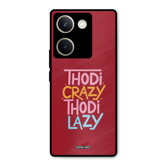 Crazy And Lazy Vivo Y200 Pro Mobile Back Cover - Typography PrintShield Case