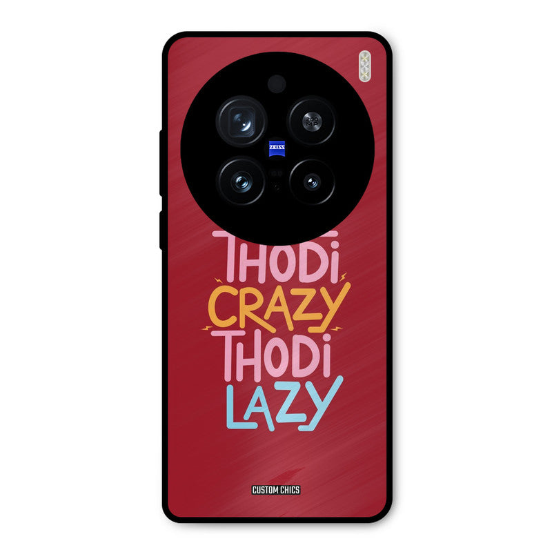 Crazy And Lazy Vivo X200 Pro Mobile Back Cover - Typography PrintShield Case
