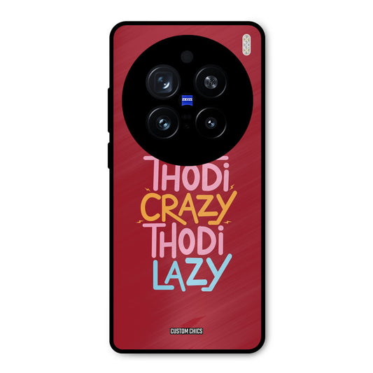 Crazy And Lazy Vivo X200 Pro Mobile Back Cover - Typography PrintShield Case