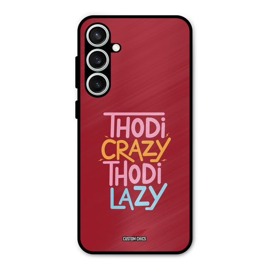Crazy And Lazy Samsung Galaxy S23 Mobile Back Cover - Typography PrintShield Case