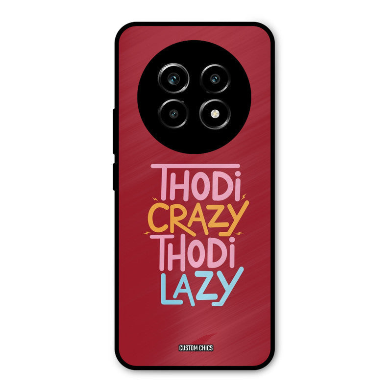 Crazy And Lazy Realme 14 Pro lite Mobile Back Cover - Typography PrintShield Case