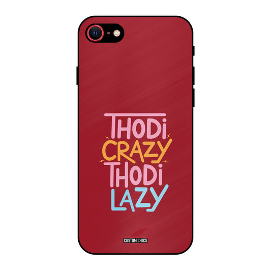 Crazy And Lazy iPhone SE 2020 Mobile Back Cover - Typography PrintShield Case