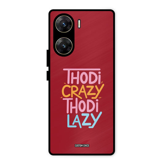 Crazy And Lazy Vivo V29e Mobile Back Cover - Typography PrintShield Case