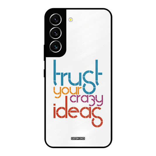 Crazy Idea Samsung Galaxy S22 Mobile Back Cover - Typography PrintShield Case