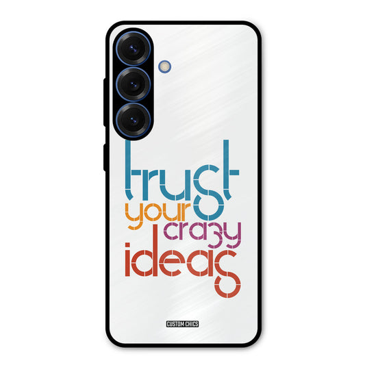 Crazy Idea Samsung Galaxy S25 Mobile Back Cover - Typography PrintShield Case