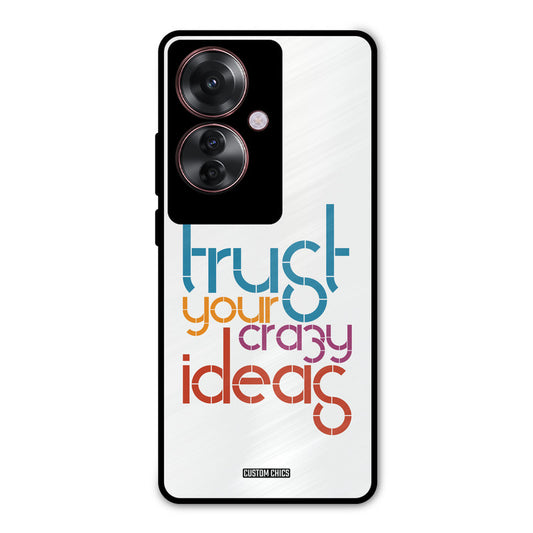 Crazy Idea Oppo F25 Pro Mobile Back Cover - Typography PrintShield Case