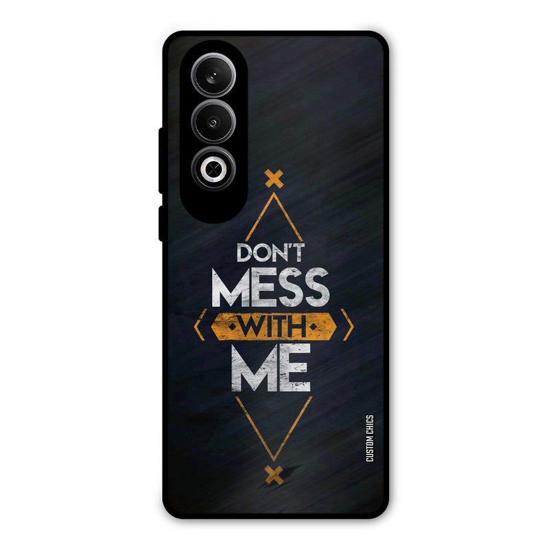 Dont Mess OnePlus Nord CE4 Mobile Back Cover - Typography PrintShield Case