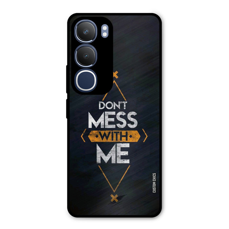 Dont Mess Vivo Y29 Mobile Back Cover - Typography PrintShield Case