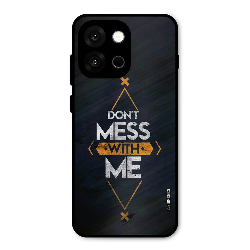 Dont Mess Oneplus 13s Mobile Back Cover - Typography PrintShield Case