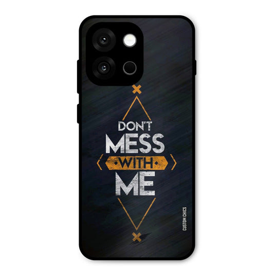 Dont Mess Oneplus 13s Mobile Back Cover - Typography PrintShield Case