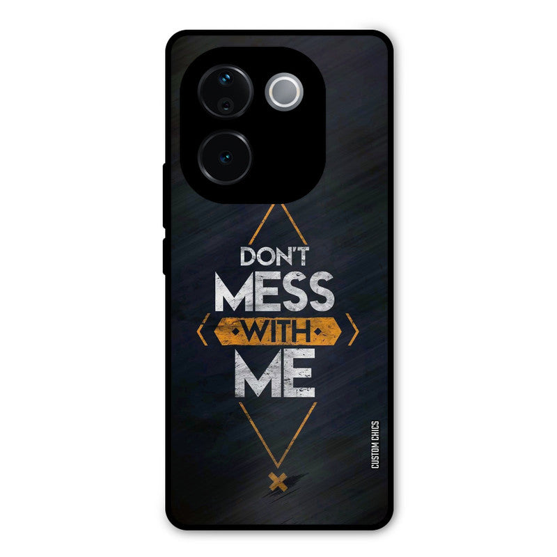 Dont Mess iQOO Z9s Pro Mobile Back Cover - Typography PrintShield Case