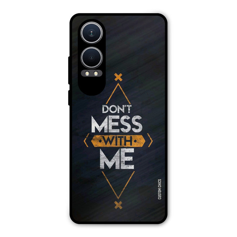 Dont Mess Oneplus Nord CE4 Lite Mobile Back Cover - Typography PrintShield Case