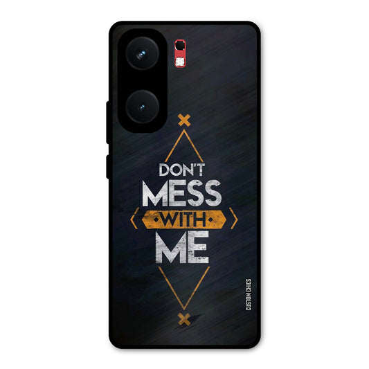Dont Mess iQOO Neo 9 Pro Mobile Back Cover - Typography PrintShield Case