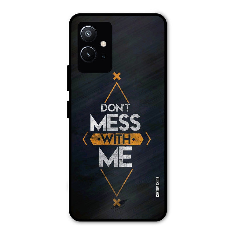 Dont Mess Vivo Y75 5G Mobile Back Cover - Typography PrintShield Case