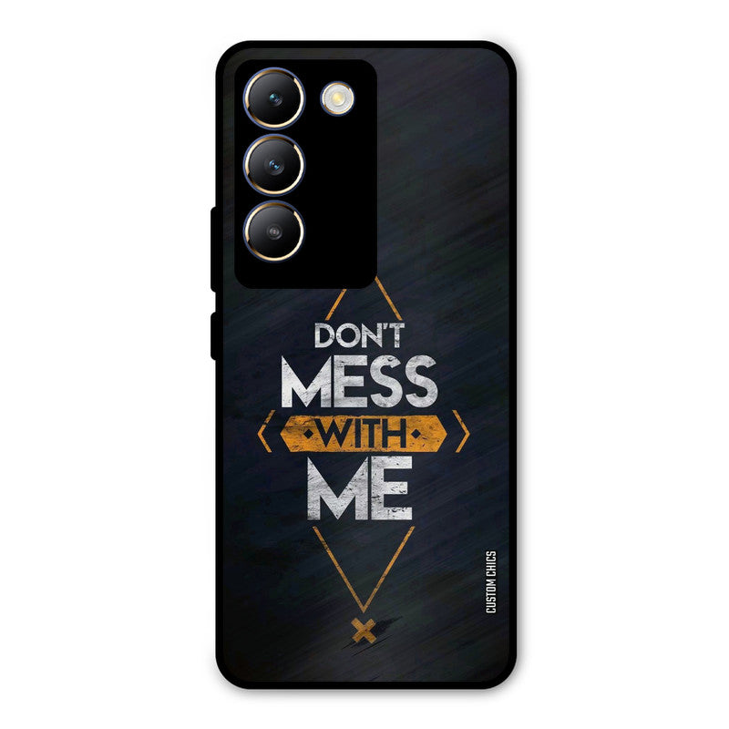 Dont Mess Vivo Y200e Mobile Back Cover - Typography PrintShield Case