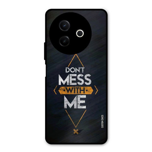 Dont Mess Vivo Y39 Mobile Back Cover - Typography PrintShield Case