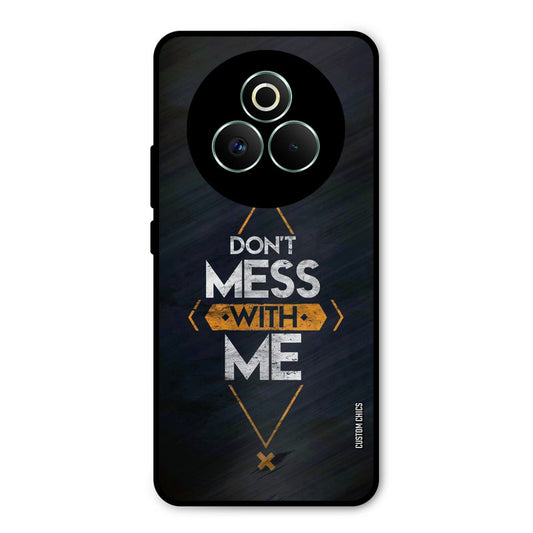 Dont Mess Realme P3 Pro 5G Mobile Back Cover - Typography PrintShield Case