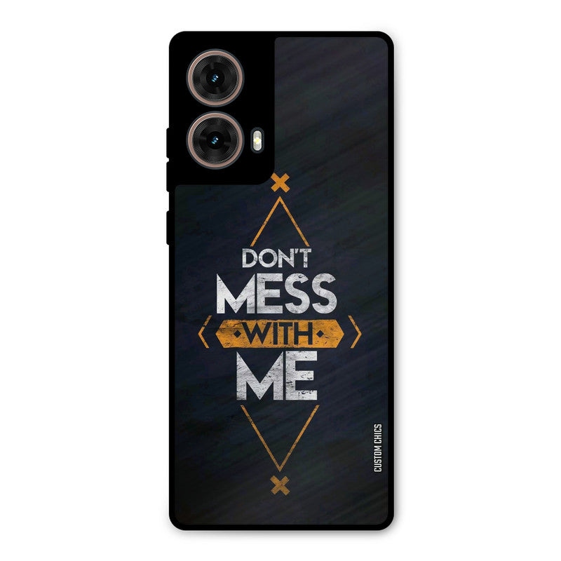 Dont Mess Moto G85 Mobile Back Cover - Typography PrintShield Case