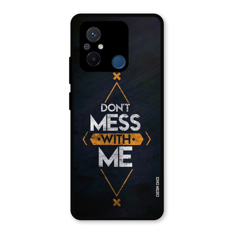 Dont Mess Redmi 12c Mobile Back Cover - Typography PrintShield Case
