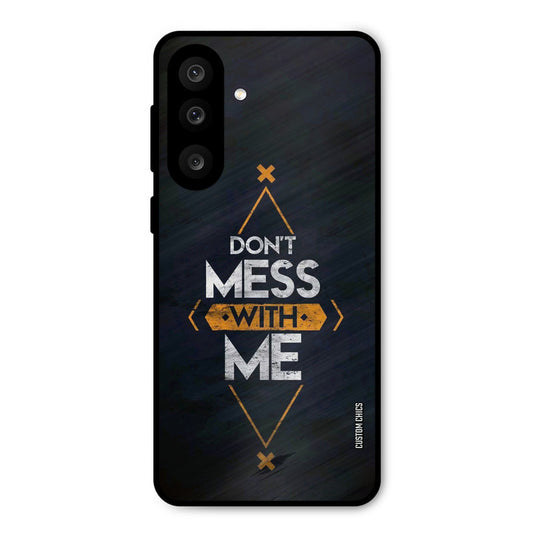 Dont Mess Samsung Galaxy M56 Mobile Back Cover - Typography PrintShield Case