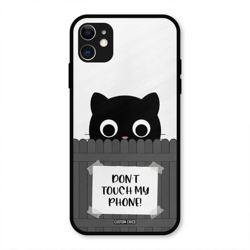 Dont Touch My Phone iPhone 11 Mobile Back Cover - Typography PrintShield Case