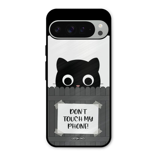 Dont Touch My Phone Google Pixel 9 Pro XL Mobile Back Cover - Typography PrintShield Case