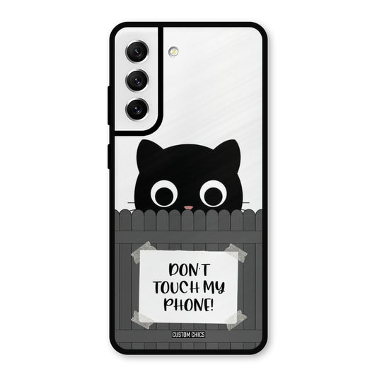 Dont Touch My Phone Samsung Galaxy S21 FE 5G (2023) Mobile Back Cover - Typography PrintShield Case