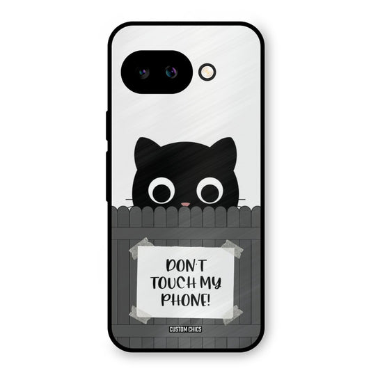 Dont Touch My Phone Google Pixel 9A Mobile Back Cover - Typography PrintShield Case