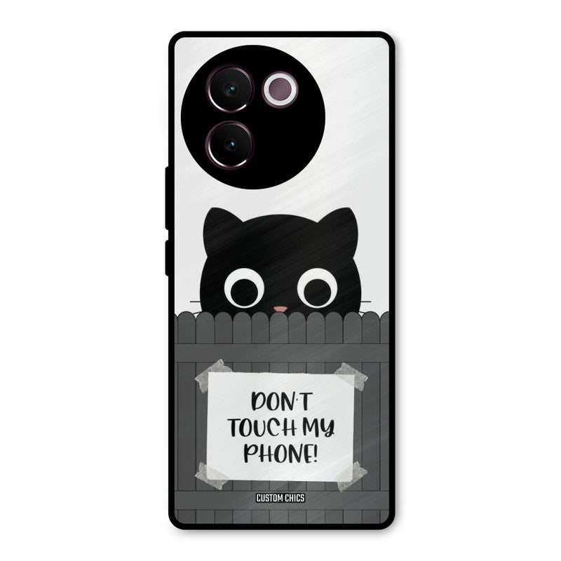 Dont Touch My Phone Vivo V30e Mobile Back Cover - Typography PrintShield Case