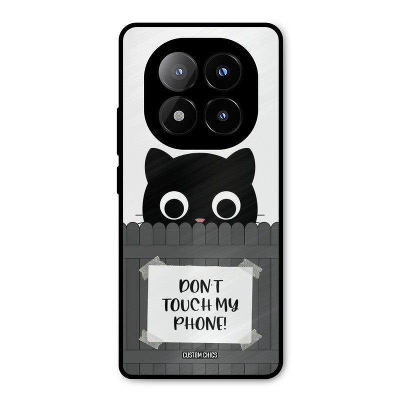 Dont Touch My Phone Redmi Note 14 Pro Plus 5G Mobile Back Cover - Typography PrintShield Case