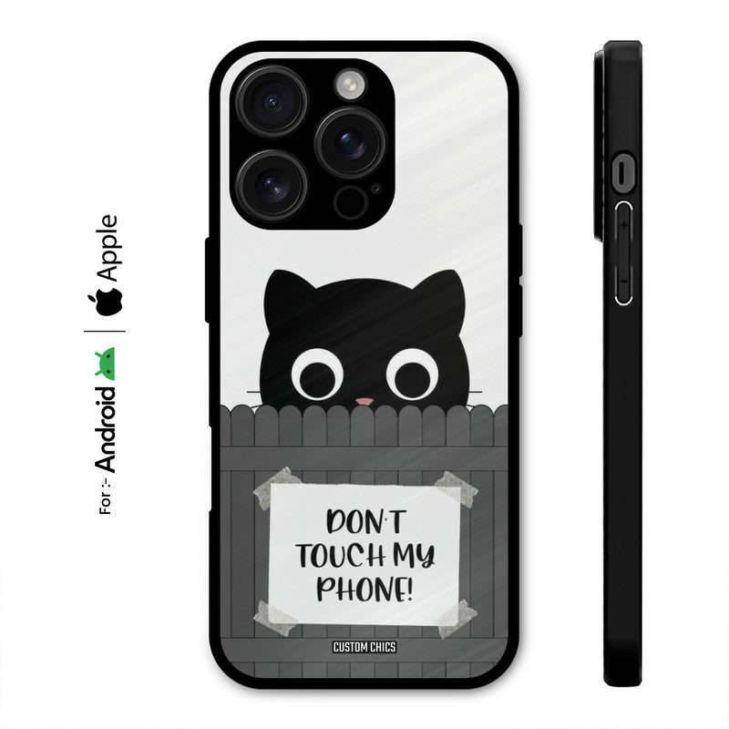 Dont Touch My Phone Case – Premium PrintShield Mobile Cover