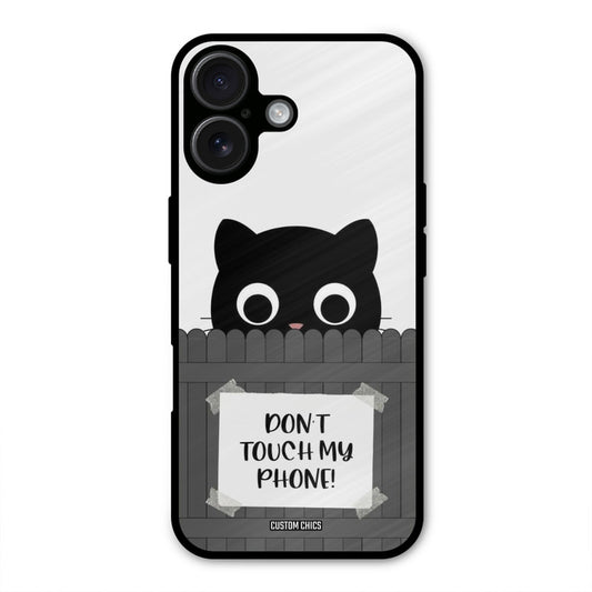 Dont Touch My Phone iPhone 16 Mobile Back Cover - Typography PrintShield Case
