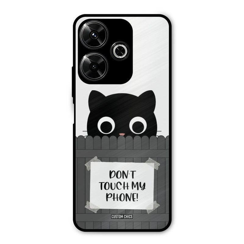 Dont Touch My Phone Redmi 13 5G Mobile Back Cover - Typography PrintShield Case