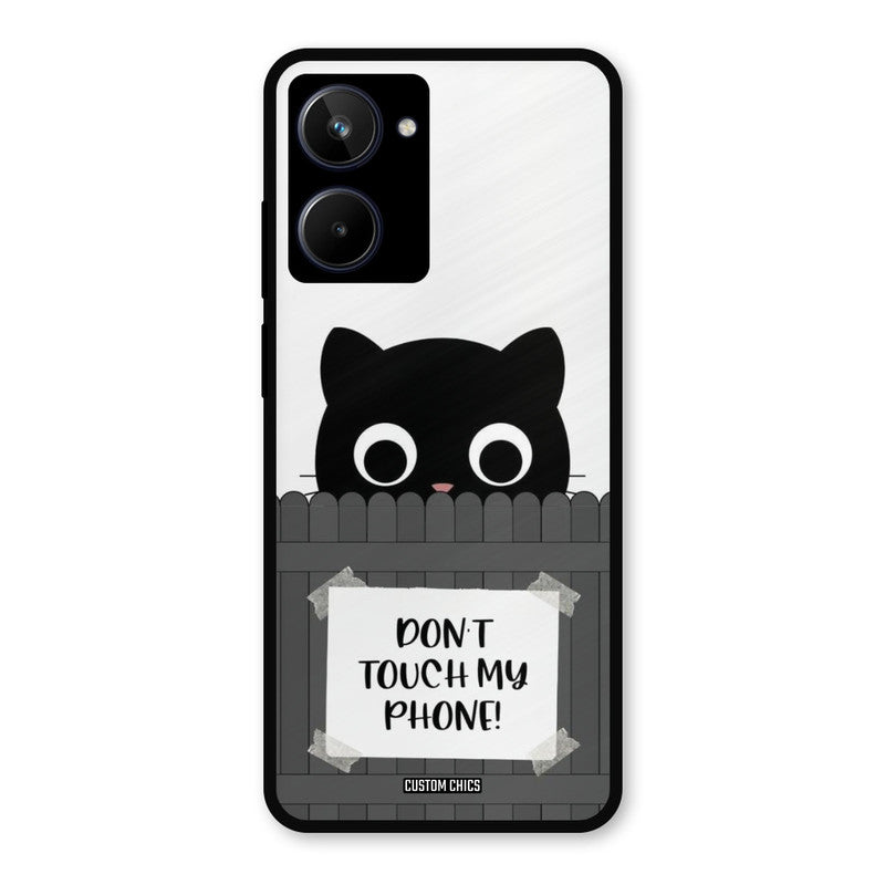 Dont Touch My Phone Realme 10 Mobile Back Cover - Typography PrintShield Case