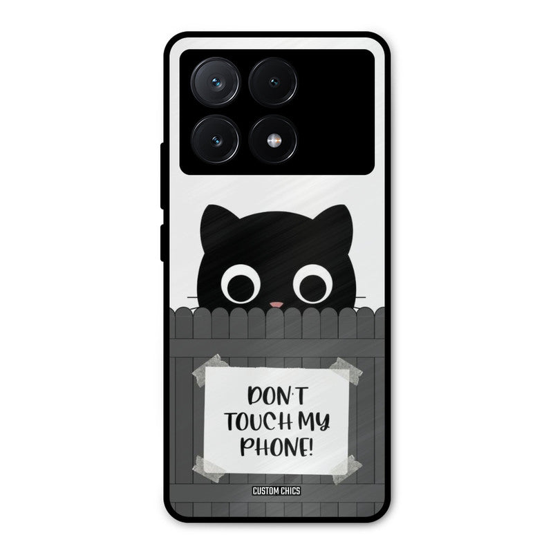 Dont Touch My Phone Poco X6 Pro Mobile Back Cover - Typography PrintShield Case