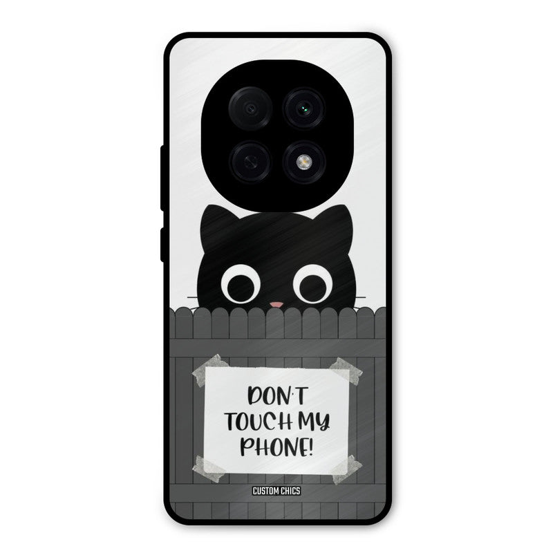 Dont Touch My Phone Oppo F29 Pro Mobile Back Cover - Typography PrintShield Case