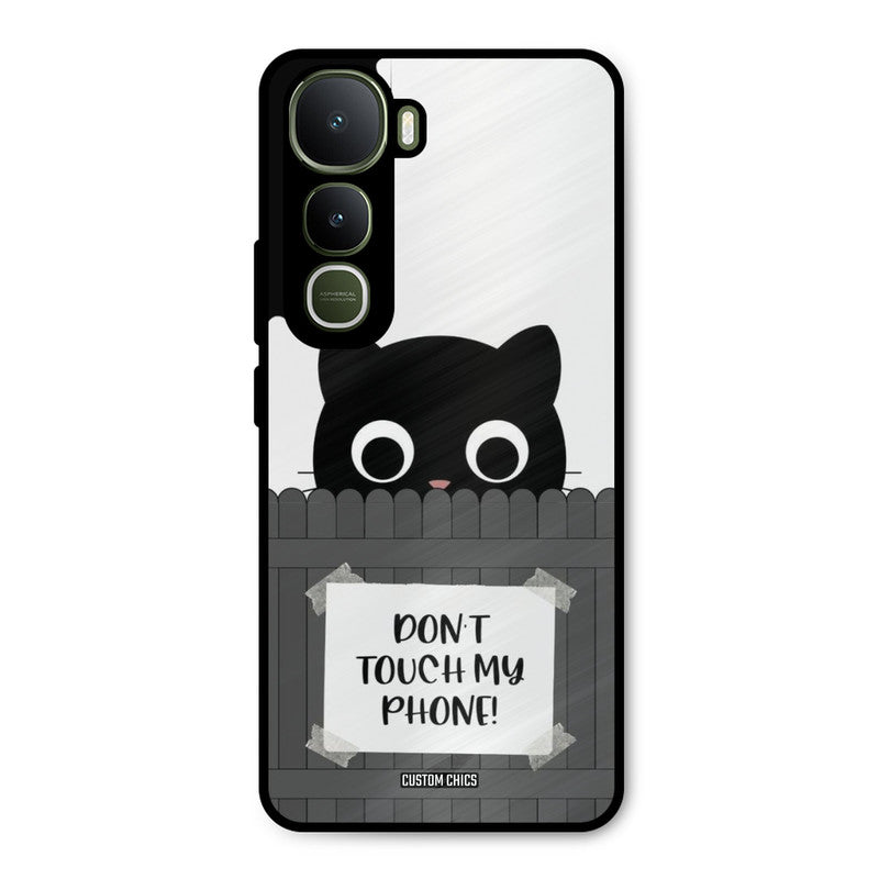 Dont Touch My Phone Vivo Y400 Mobile Back Cover - Typography PrintShield Case